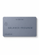 The CLOÉSTAR Balance Signature (Receive $120/Month)